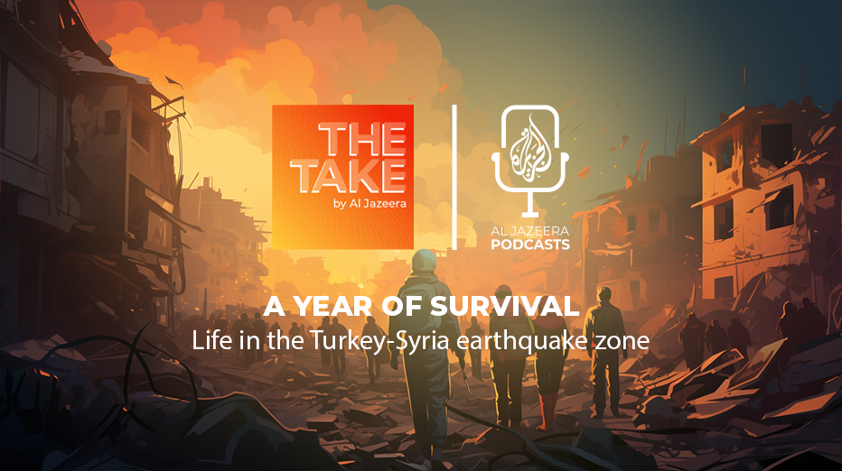 Life in the Turkey-Syria earthquake zone