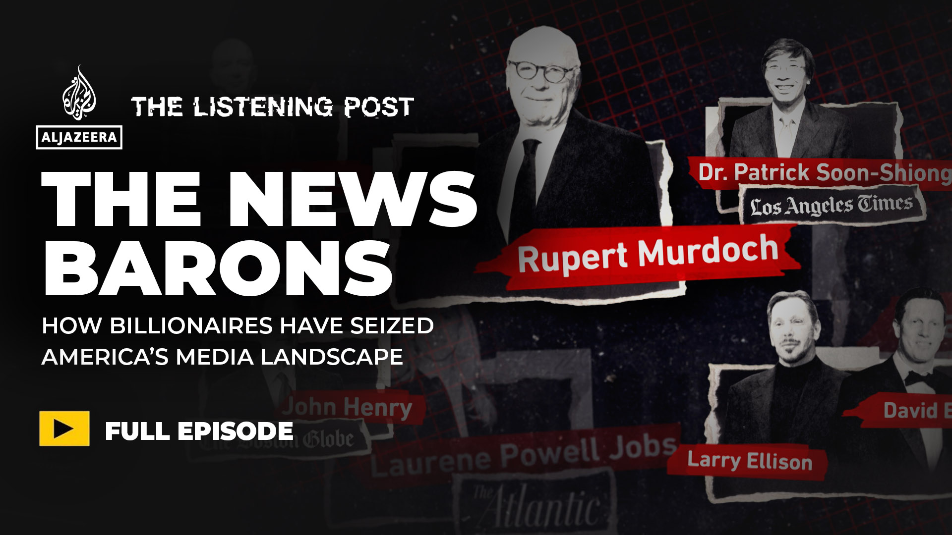 Listening Post special - Murdoch thumbnail