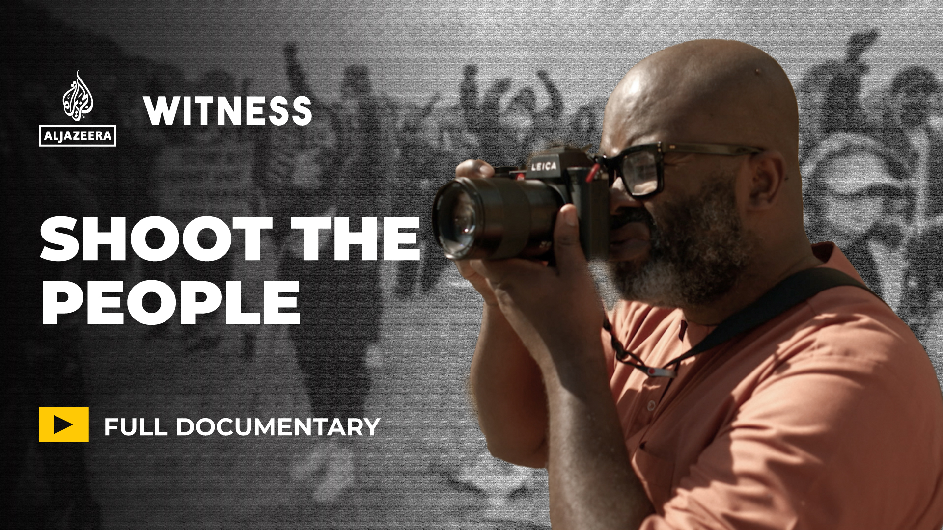 Shoot the People - Witness Documentary